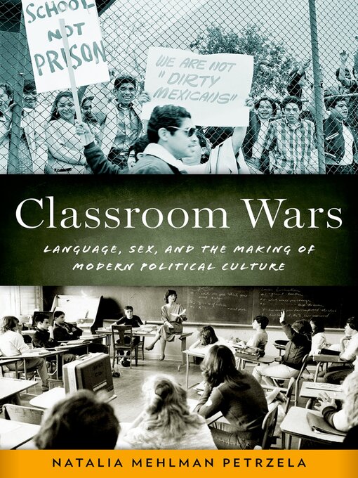 Title details for Classroom Wars by Natalia Mehlman Petrzela - Wait list